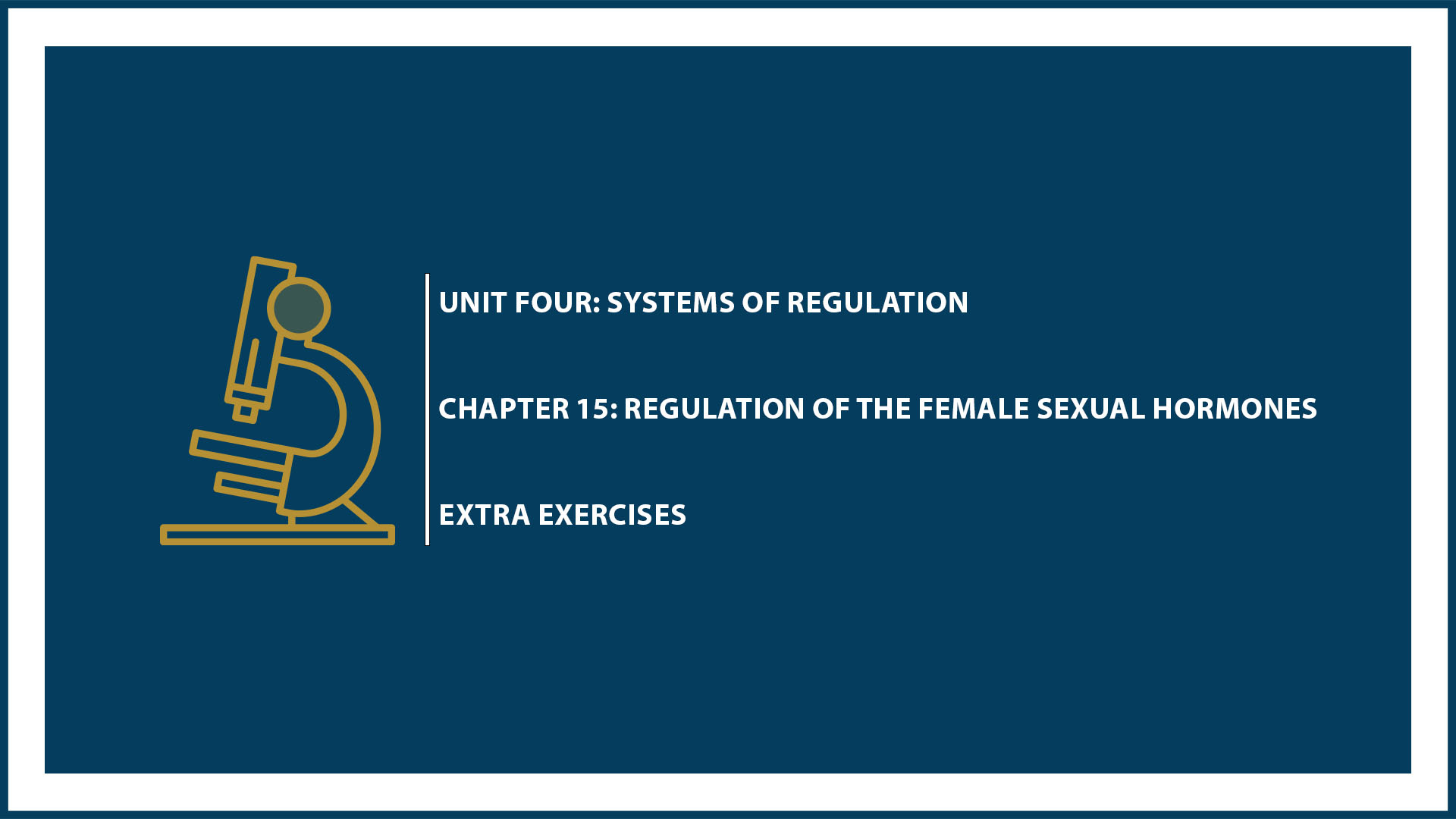 Unit Four: Chapter 15 - Extra Exercises